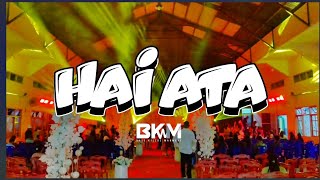 RIKO DJAWA||HAI ATA||BKM REMIX||2K26