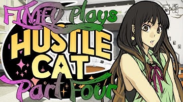 Finley Plays | Hustle Cat | Part 4 - The Crystem
