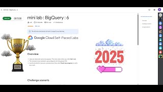 [NEW2025] mini lab : BigQuery : 6 || #qwiklabs || Lab Solution || Google Cloud Arcade 2025