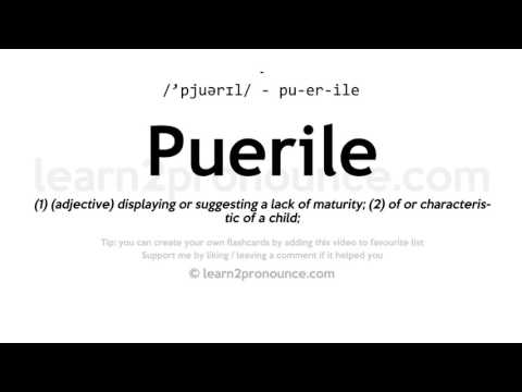 Pronunciación de Pueril | Definición de Puerile