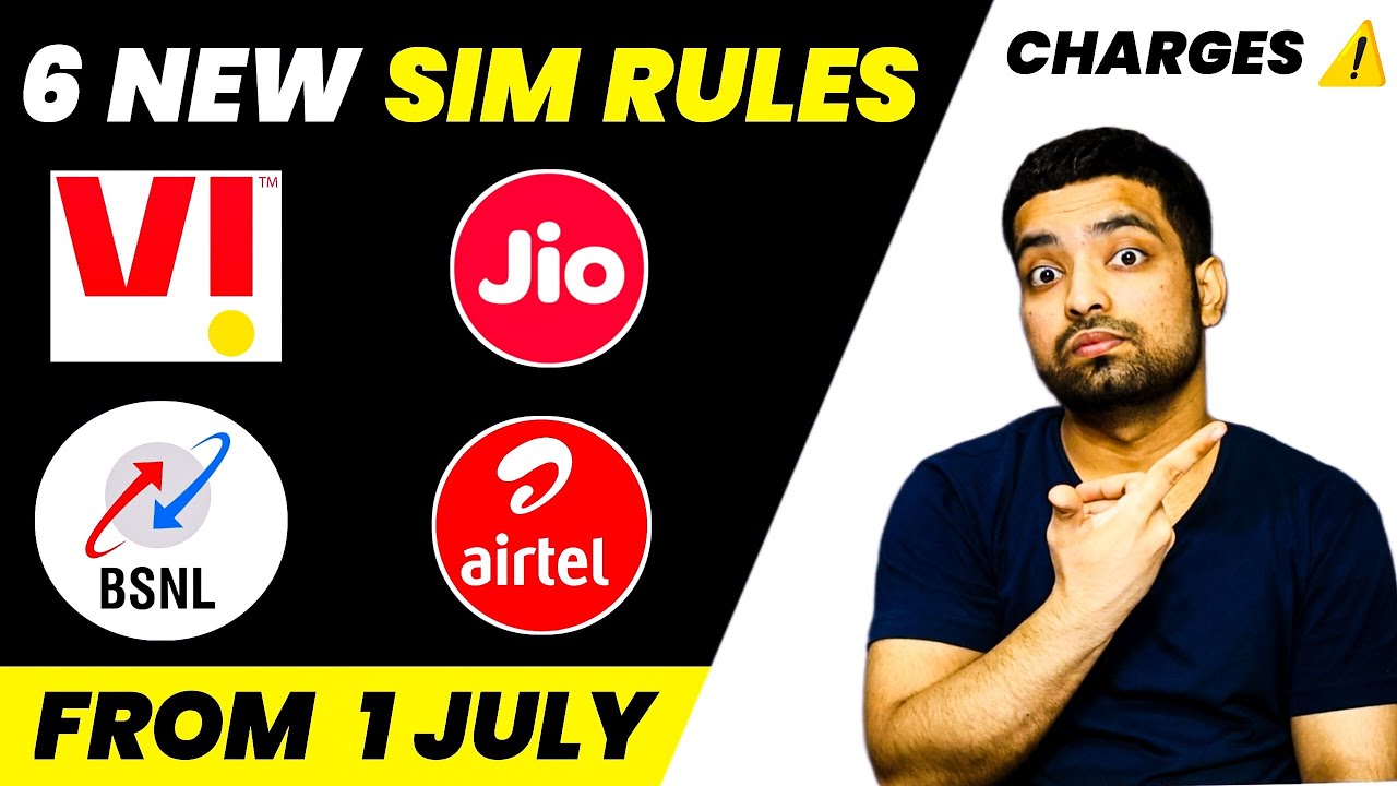 6 New SIM Card Rules From 1 July 🔥 Jio, Airtel, VI, BSNL - YouTube