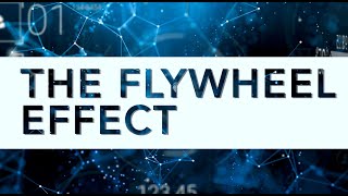 FLX Friday Film Series - THE FLYWHEEL EFFECT