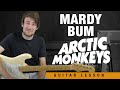 Mardy bum  arctic monkeys guitar tutorial