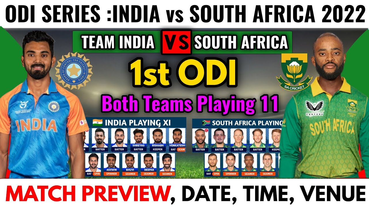 India vs South Africa 1st ODI 2022 Match Details And Both Teams Playing 11 IND vs SA 1st ODI