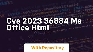 Cve 2023 36884 ms office html