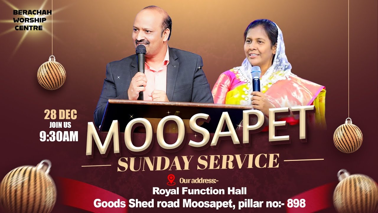 Sunday Service | 28-12-2025 | Pastor Caleb | Sis. Shekena Glory | MOOSAPET | Berachah Ministries