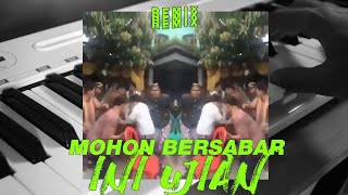 MOHON BERSABAR INI UJIAN [DOPE REMIX/TRAP]