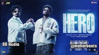 Hero | Navaan Sandhu | 8D Audio | New Punjabi Songs 2025 | #new #8d