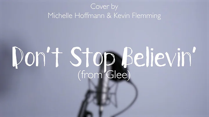 Don't Stop Believin' (from Glee) - Cover by Michel...