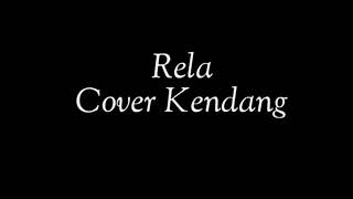 Rela Inka Christie Cover Kendang Koplo Version Feat Rizki Channel