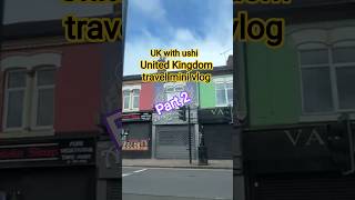 United Kingdom travel mini vlog||indian girl live in London UK with ushi lifestyle
