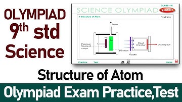 Olympiad 9th Science  | Structure of Atom | Olympiad Exam Preparation | Science Olympiad