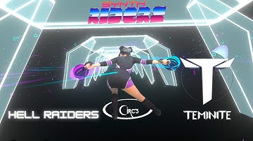 Synth Riders VR 360 Rhythm Game ~ HELL RAIDERS // TEMINITE & OMAR VARELA