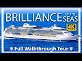 Brilliance of the Seas | Full Walkthrough Ship Tour &amp; Review | Royal Caribbean Cruises | 4K Video