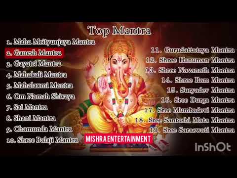Top 19 Mantras Full Songs | Devotional Songs |