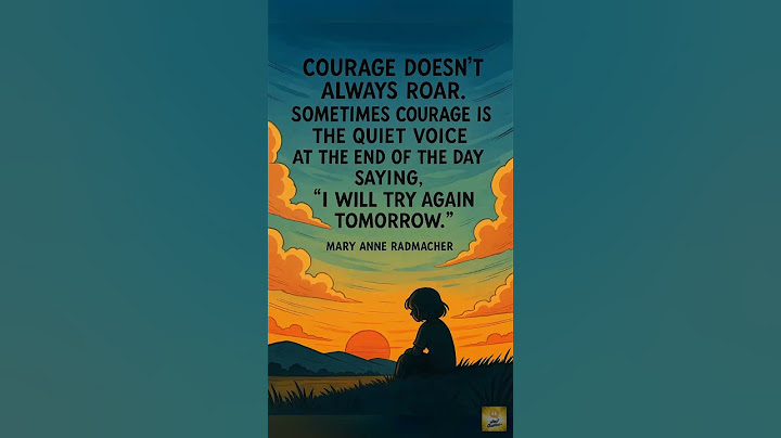 Courage is a quiet voice: A powerful quote to inspire your day 🌅 #motivational #quotes #ytshorts
