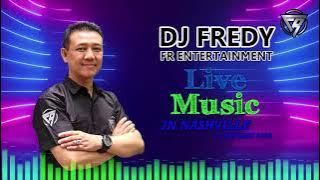 DJ FREDY FR ENTERTAINMENT LIVE IN NASHVILLE JUMAT 21 JANUARI 2022