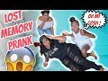 I LOST MY MEMORY PRANK ON KARISSA