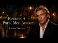 Reviens À Paris, Mon Amour - Lucien Moreau (Chanson Française Vintage Romantique)