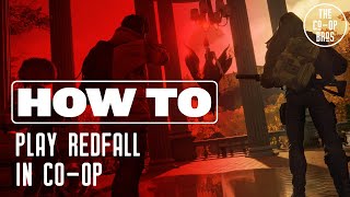 Redfall | How To Play Co-Op With Friends screenshot 4