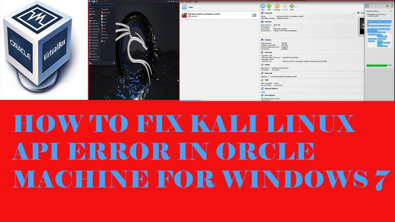 How to kali linux install/start to orcle machine error in fix for ...