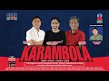 MAY 28, 2021 - KARAMBOLA SA DWIZ