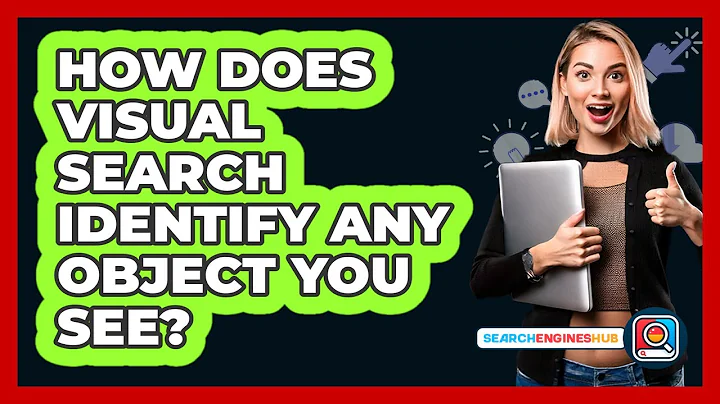 How Does Visual Search Identify Any Object You See? - SearchEnginesHub.com