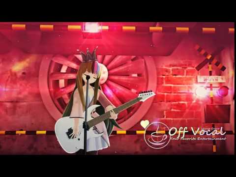 【Off Vocal】Warning!【休闲每期播放】