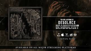 Deadweight - Desolace (official video)