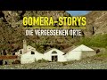 Gomera-Storys Vol.1: Geisterdörfer am Atlantik