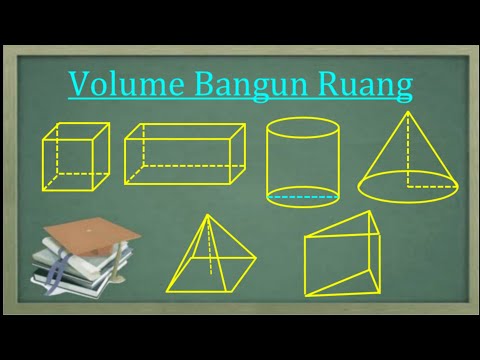 Cara menentukan volume bangun ruang (Lengkap)