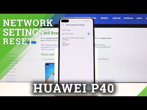 How to Reset Network Settings on HUAWEI P40