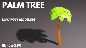 low poly palm tree modeling in blender 2.92 easy guide step by step