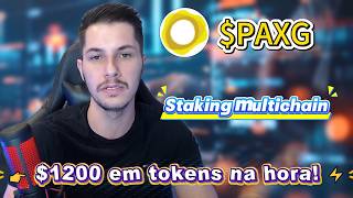 Staking de $PAXG — maximize  sem perder controle