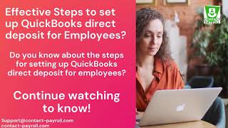 Effective Steps to set up QuickBooks direct deposit for Employees