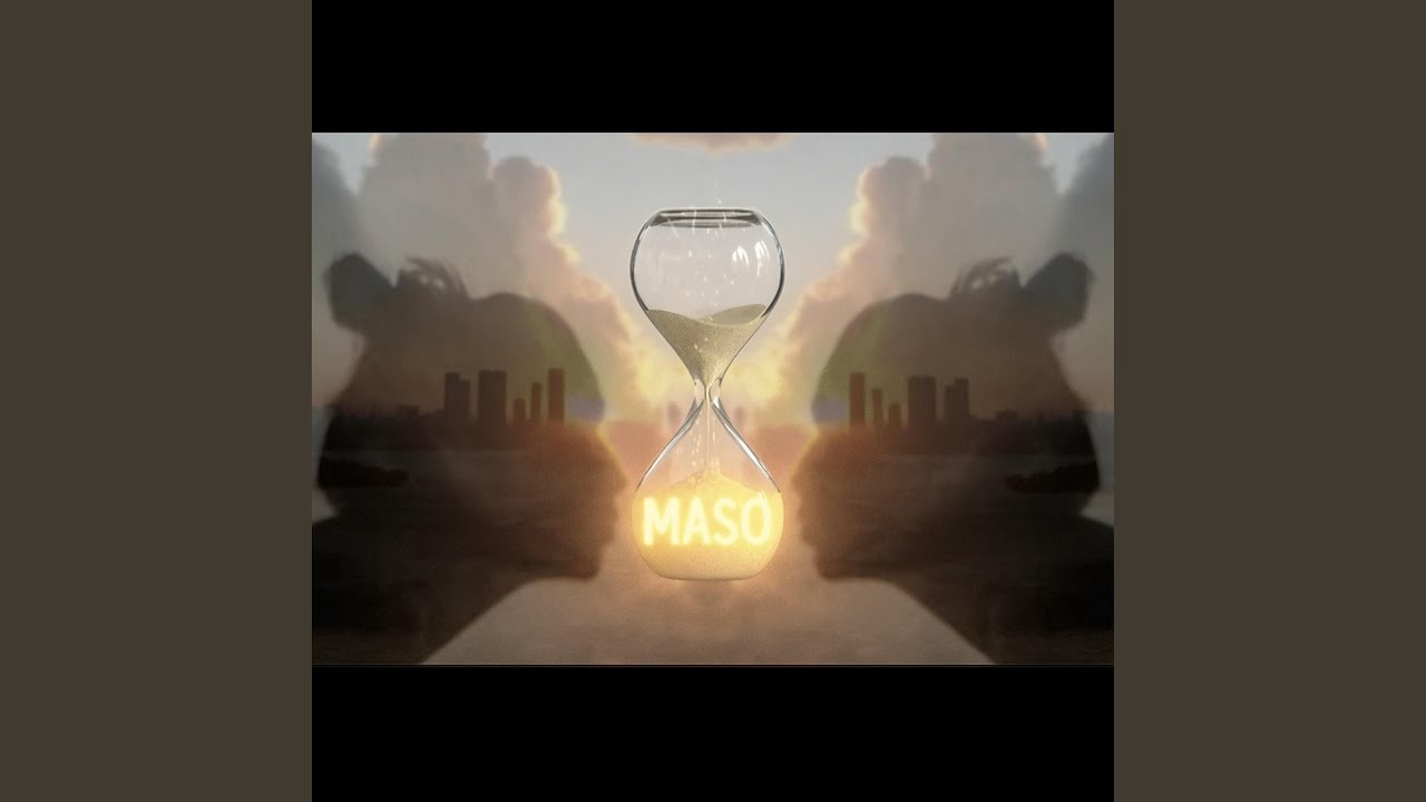 Watch Maso on YouTube Watch Maso on YouTube