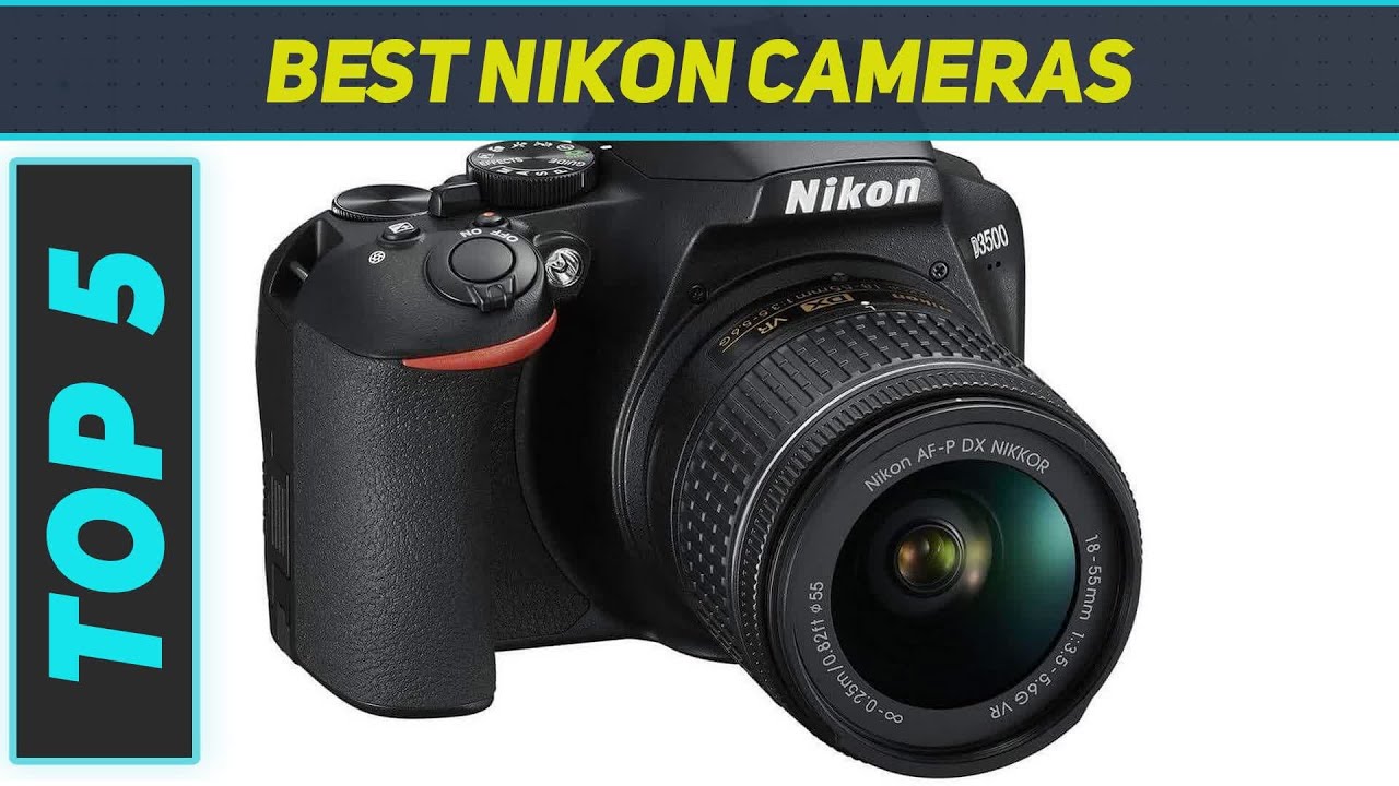 Top 5 Best Nikon Cameras 2023 YouTube