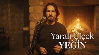 Yaralı Çiçek - Yeği̇n Slow