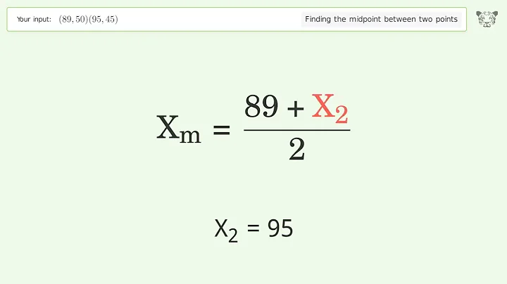 Find the midpoint between two points p1 (89,50) and p2 (95,45): Step-by-Step Video Solution