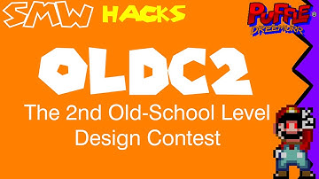 OLDC2 - The 2nd Old-School Level Design Contest(SMW Hack)