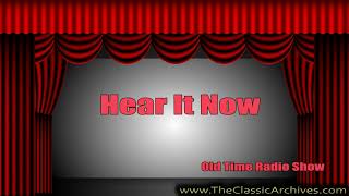 Hear It Now 510302 12 Cold War News, Old Time Radio