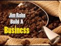 Jim rohn how to build a business  personal development