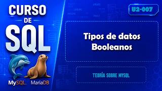 SQL Course: Boolean Data Types | U2.007