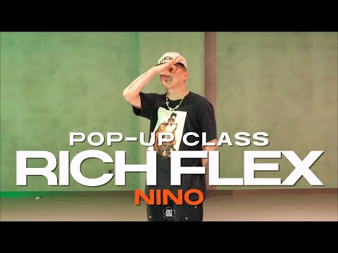 NINO POP-UP CLASS | Drake, 21 Savage - Rich Flex | @justjerkacademy ewha