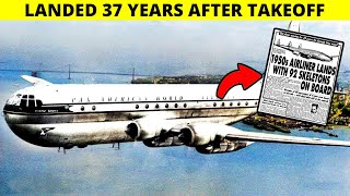 A Missing Plane From 1955 Landed After 37 Years