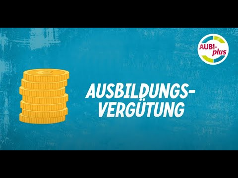 💰 Ausbildungsvergütung das Gehalt in der Ausbildung 👉 alle Infos auf