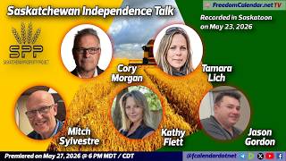 FreedomCalendar.net TV #0B0: Sask Prosperity Project Summit in Saskatoon (Premiered)