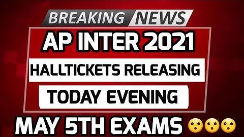 AP INTER 2021 EXAM HALLTICKETS RELEASING TODAY EVENING GET READY FOR EXAMS || BSD TELUGU TECH
