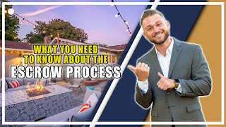 What You Need to Know About the Escrow Process