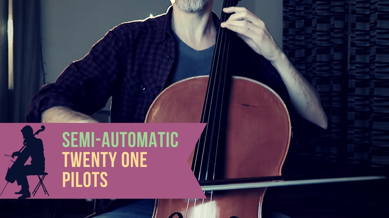 Twenty One Pilots - Semi-Automatic for cello and piano (COVER)